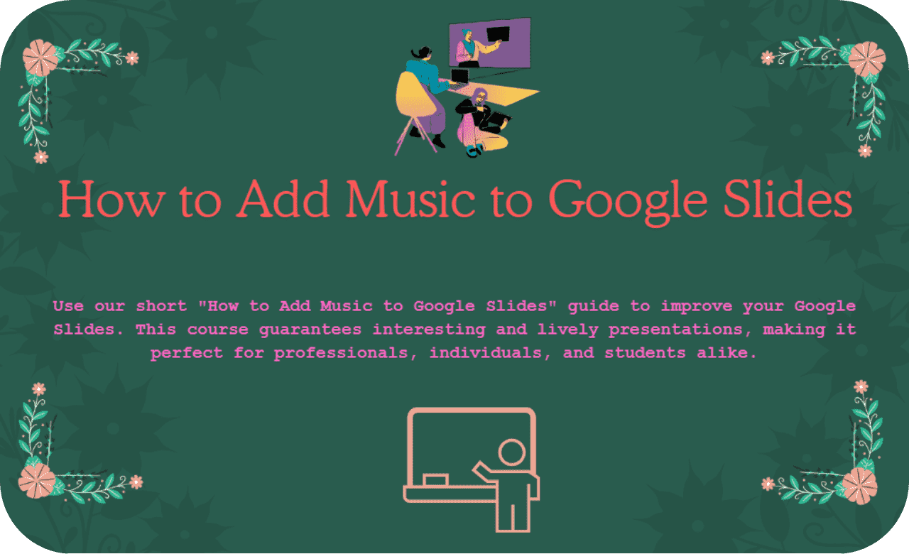 How to Add Music to Google Slides
